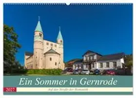 CALVENDO / Schubert | Ein Sommertag in Gernrode (Wandkalender 2027 DIN A2 quer), CALVENDO Monatskalender | Sonstiges | 978-3-569-65374-0 | www.sack.de