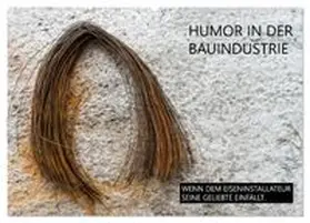 CALVENDO / Molnar |  Humor in der Bauindustrie (Wandkalender 2027 DIN A2 quer), CALVENDO Monatskalender | Sonstiges |  Sack Fachmedien