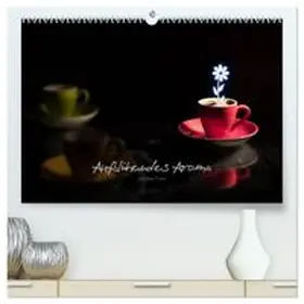CALVENDO / Fuchs |  Aufblühendes Aroma (hochwertiger Premium Wandkalender 2027 DIN A2 quer), Kunstdruck in Hochglanz | Sonstiges |  Sack Fachmedien