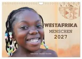 CALVENDO / Gerner-Haudum |  Westafrika Menschen 2027 (Wandkalender 2027 DIN A4 quer), CALVENDO Monatskalender | Sonstiges |  Sack Fachmedien