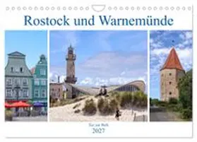CALVENDO / Becker |  Rostock und Warnemünde - Tor zur Welt (Wandkalender 2027 DIN A4 quer), CALVENDO Monatskalender | Sonstiges |  Sack Fachmedien