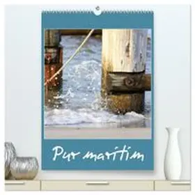 CALVENDO / Fuchs |  Pur maritim (hochwertiger Premium Wandkalender 2027 DIN A2 hoch), Kunstdruck in Hochglanz | Sonstiges |  Sack Fachmedien
