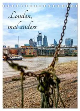 CALVENDO / Much |  London, mal anders (Tischkalender 2027 DIN A5 hoch), CALVENDO Monatskalender | Sonstiges |  Sack Fachmedien