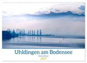 CALVENDO / Bittner | Uhldingen am Bodensee (Wandkalender 2027 DIN A2 quer), CALVENDO Monatskalender | Sonstiges | 978-3-569-74322-9 | www.sack.de