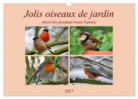 CALVENDO / Löwer |  Jolis oiseaux de jardin (Calendrier mural 2027 DIN A3 vertical), CALVENDO calendrier mensuel | Sonstiges |  Sack Fachmedien