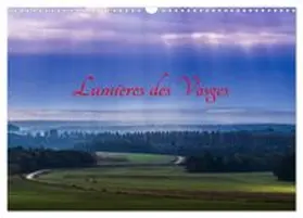 CALVENDO / LEROY |  Lumières des Vosges (Calendrier mural 2027 DIN A3 vertical), CALVENDO calendrier mensuel | Sonstiges |  Sack Fachmedien