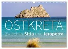 CALVENDO / Hoffmann |  Ostkreta - Zwischen Sitia und Ierapetra (Wandkalender 2027 DIN A3 quer), CALVENDO Monatskalender | Sonstiges |  Sack Fachmedien