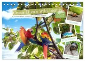 CALVENDO / Grellmann Photography |  Costa Rica's wild beauty (Desk Calendar 2027 DIN A5 landscape), CALVENDO 12 Month DeskCalendar | Sonstiges |  Sack Fachmedien