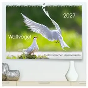 CALVENDO / Will |  Wattvögel an der Friesischen IJsselmeerküste (hochwertiger Premium Wandkalender 2027 DIN A2 quer), Kunstdruck in Hochglanz | Sonstiges |  Sack Fachmedien