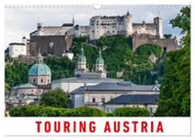 CALVENDO / Ristl |  Touring Austria (Wall Calendar 2027 DIN A3 landscape), CALVENDO 12 Month Wall Calendar | Sonstiges |  Sack Fachmedien