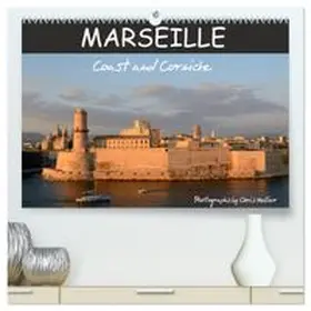 CALVENDO / Hellier | Marseille Coast and Corniche (High Quality Premium Wall Calendar 2027 DIN A2 landscape),CALVENDO 12 Month Wall Calendar | Sonstiges | 978-3-569-80398-5 | www.sack.de