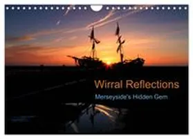 CALVENDO / Chennell |  Wirral Reflections (Wall Calendar 2027 DIN A4 landscape), CALVENDO 12 Month Wall Calendar | Sonstiges |  Sack Fachmedien