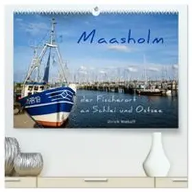CALVENDO / Niehoff |  Maasholm - der Fischerort an Schlei und Ostsee (hochwertiger Premium Wandkalender 2027 DIN A2 quer), Kunstdruck in Hochglanz | Sonstiges |  Sack Fachmedien