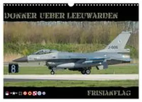 CALVENDO / Weber |  Donner ueber Leeuwarden (Wandkalender 2027 DIN A3 quer), CALVENDO Monatskalender | Sonstiges |  Sack Fachmedien