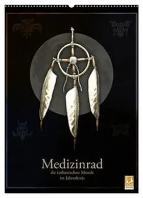 CALVENDO / Spangenberg |  Medizinrad - die indianischen Monde im Jahreskreis (Wandkalender 2027 DIN A2 hoch), CALVENDO Monatskalender | Sonstiges |  Sack Fachmedien