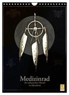 CALVENDO / Spangenberg |  Medizinrad - die indianischen Monde im Jahreskreis (Wandkalender 2027 DIN A4 hoch), CALVENDO Monatskalender | Sonstiges |  Sack Fachmedien