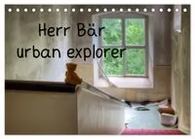 CALVENDO / Buchmann | Herr Bär urban explorer (Tischkalender 2027 DIN A5 quer), CALVENDO Monatskalender | Sonstiges | 978-3-569-87417-6 | www.sack.de