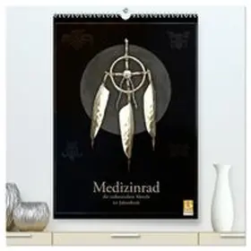 CALVENDO / Spangenberg |  Medizinrad - die indianischen Monde im Jahreskreis (hochwertiger Premium Wandkalender 2027 DIN A2 hoch), Kunstdruck in Hochglanz | Sonstiges |  Sack Fachmedien