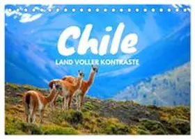 CALVENDO / Tischer |  Chile - Land voller Kontraste (Tischkalender 2027 DIN A5 quer), CALVENDO Monatskalender | Sonstiges |  Sack Fachmedien