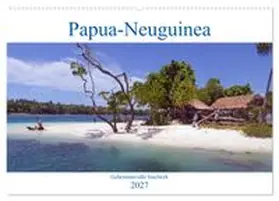 CALVENDO / Scheu |  Papua-Neuguinea Geheimnisvolle Inselwelt (Wandkalender 2027 DIN A2 quer), CALVENDO Monatskalender | Sonstiges |  Sack Fachmedien