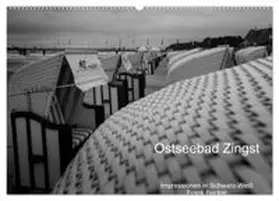 CALVENDO / Becker | Ostseebad Zingst - Impressionen in Schwarz-Weiß (Wandkalender 2027 DIN A2 quer), CALVENDO Monatskalender | Sonstiges | 978-3-569-92467-3 | www.sack.de