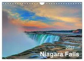 CALVENDO / Hillman |  Niagara Falls 2027 (Wall Calendar 2027 DIN A4 landscape), CALVENDO 12 Month Wall Calendar | Sonstiges |  Sack Fachmedien