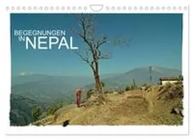 CALVENDO / Wurm |  BEGEGNUNGEN IN NEPAL (Wandkalender 2027 DIN A4 quer), CALVENDO Monatskalender | Sonstiges |  Sack Fachmedien