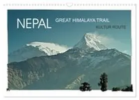 CALVENDO / Wurm |  NEPAL GREAT HIMALAYA TRAIL - KULTUR ROUTE (Wandkalender 2027 DIN A3 quer), CALVENDO Monatskalender | Sonstiges |  Sack Fachmedien