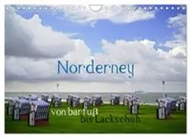 CALVENDO / Weber |  Norderney - von barfuß bis Lackschuh (Wandkalender 2027 DIN A4 quer), CALVENDO Monatskalender | Sonstiges |  Sack Fachmedien