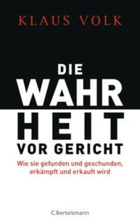 Volk | Volk, K: Wahrheit vor Gericht | Buch | 978-3-570-10259-6 | sack.de