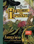Wulf |  Die Abenteuer des Alexander von Humboldt | Buch |  Sack Fachmedien