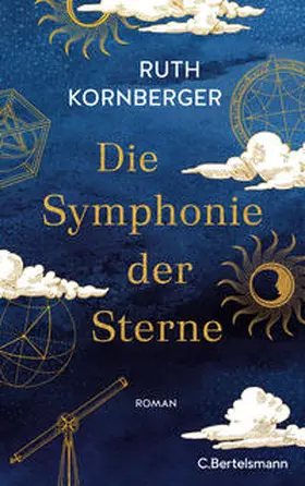 Kornberger |  Die Symphonie der Sterne | Buch |  Sack Fachmedien