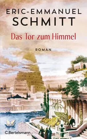 Schmitt |  Das Tor zum Himmel | Buch |  Sack Fachmedien