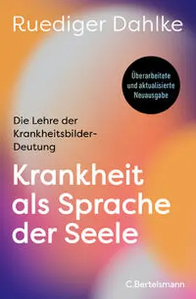 Dahlke |  Krankheit als Sprache der Seele | Buch |  Sack Fachmedien