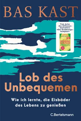 Kast | Lob des Unbequemen | Buch | 978-3-570-10610-5 | www.sack.de