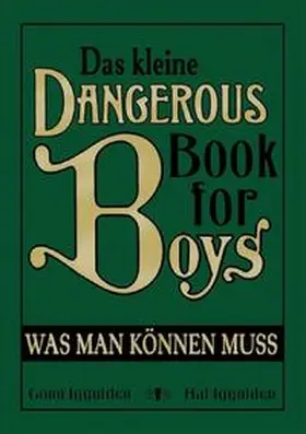Iggulden |  Das kleine Dangerous Book for Boys | Buch |  Sack Fachmedien