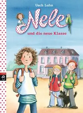 Luhn | Nele und die neue Klasse 01 | Buch | 978-3-570-13951-6 | www.sack.de