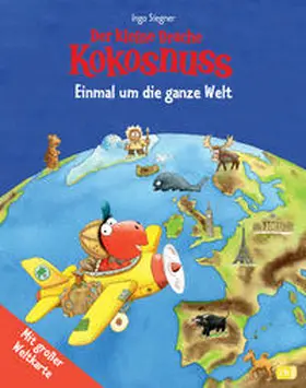 Siegner |  Der kleine Drache Kokosnuss - Einmal um die ganze Welt | Buch |  Sack Fachmedien
