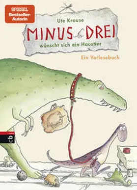 Krause | Minus Drei 01 wünscht sich ein Haustier | Buch | 978-3-570-15892-0 | www.sack.de