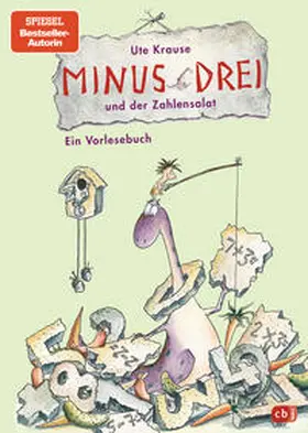 Krause | Minus Drei 03 und der Zahlensalat | Buch | 978-3-570-15906-4 | www.sack.de