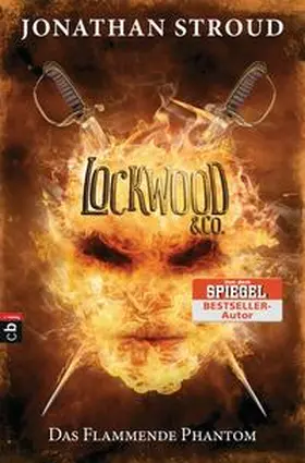 Stroud | Lockwood & Co. 04. Das Flammende Phantom | Buch | 978-3-570-15964-4 | www.sack.de