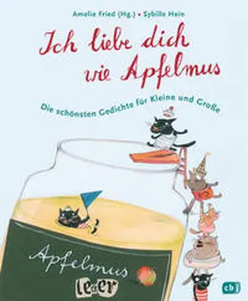 Fried |  Ich liebe dich wie Apfelmus | Buch |  Sack Fachmedien