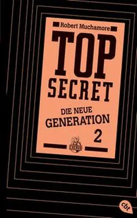 Muchamore |  Top Secret. Die neue Generation 02. Die Intrige | Buch |  Sack Fachmedien