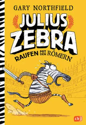 Northfield |  Julius Zebra - Raufen mit den Römern | Buch |  Sack Fachmedien