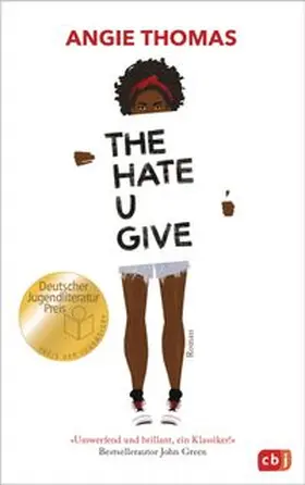 Thomas | The Hate U Give | Buch | 978-3-570-16482-2 | www.sack.de
