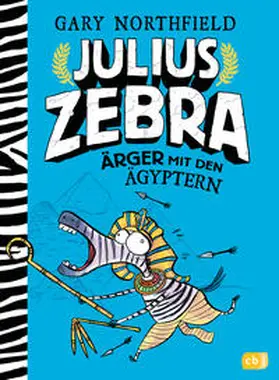 Northfield |  Julius Zebra - Ärger mit den Ägyptern | Buch |  Sack Fachmedien