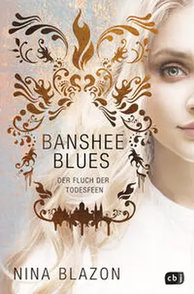 Blazon |  Banshee Blues - Der Fluch der Todesfeen | Buch |  Sack Fachmedien