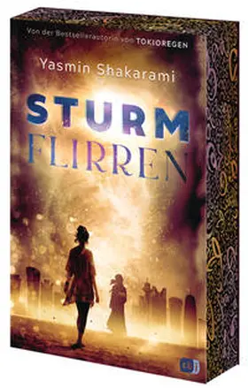Shakarami | Sturmflirren | Buch | 978-3-570-16703-8 | www.sack.de