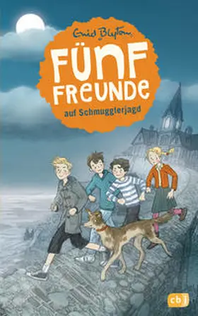 Blyton |  Fünf Freunde 04. Fünf Freunde auf Schmugglerjagd | Buch |  Sack Fachmedien