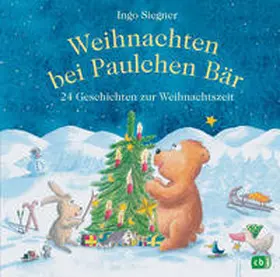 Siegner | Weihnachten bei Paulchen Bär | Buch | 978-3-570-17162-2 | www.sack.de